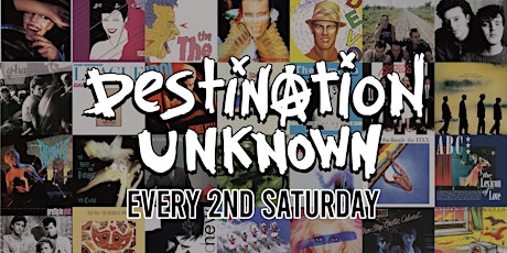 Destination Unknown - '80s New Wave Dance Party tickets