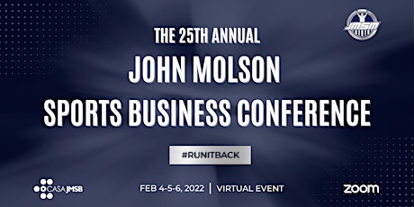The 25th Annual John Molson Sports Business Conference (Online Event) tickets