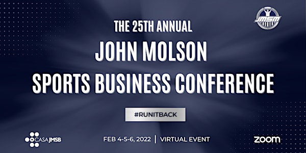 The 25th Annual John Molson Sports Business Conference (Online Event)
