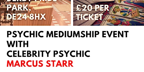 Psychic mediumship with Marcus Starr at Holiday Inn Express Derby - Pride tickets