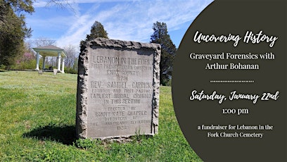Uncovering History: Graveyard Forensics with Arthur Bohanan tickets