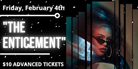 Karmessa Presents: "The Enticement" tickets