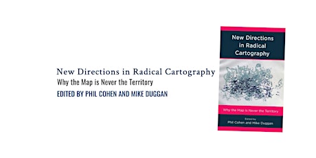 New Directions in Radical Cartography – Book Launch tickets