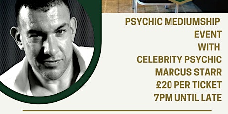 Psychic mediumship with Marcus Starr at Holiday Inn Express Droitwich Spa tickets
