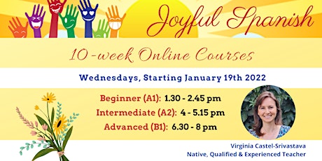 Joyful Spanish 10-week Intermediate (A2) Online Course tickets