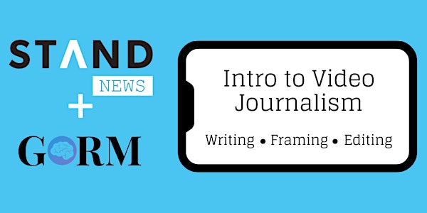 Join now! Intro to Video Journalism: Writing, Framing, Editing