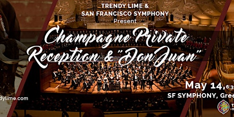 Private Champagne Reception & "Don Juan" at SF Symphony primary image