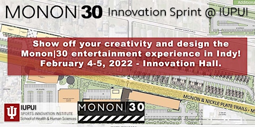 Iupui Schedule 2022 Monon|30 Innovation Sprint At Iupui Registration, Fri, Feb 4, 2022 At 1:00  Pm | Eventbrite