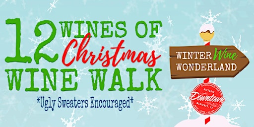 12 Wines of Christmas Wine Walk