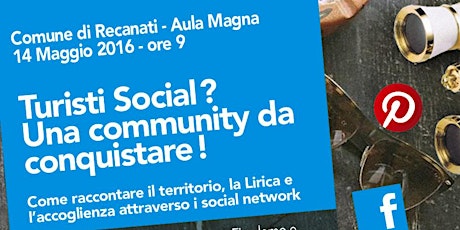 Immagine principale di Workshop "Turisti social? Una community da conquistare. 