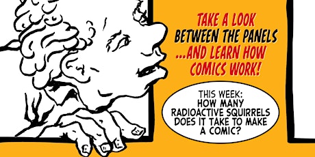 Between the Panels - How Many Radioactive Squirrels? tickets