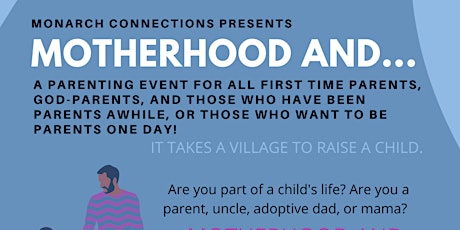 Motherhood And...A Parenting Panel For All Parents and Hopeful Parents tickets