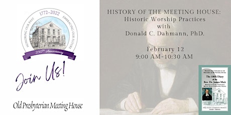 History of the Meeting House, Part 2: Historic Worship Practices tickets