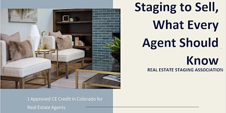 Staging to Sell, What Every Agent Should Know tickets
