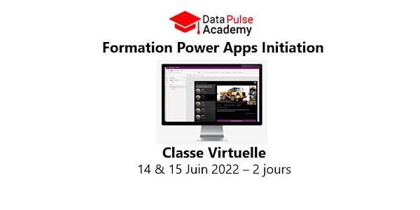 Power Apps Initiation (Débutant) - 2 jours - 14 & 15 Juin 2022