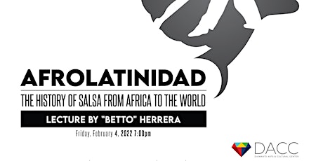 Afrolatinidad: The History of Salsa from Africa to the World tickets