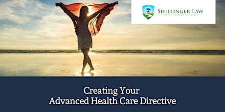 Creating Your Advanced Health Care Directive tickets