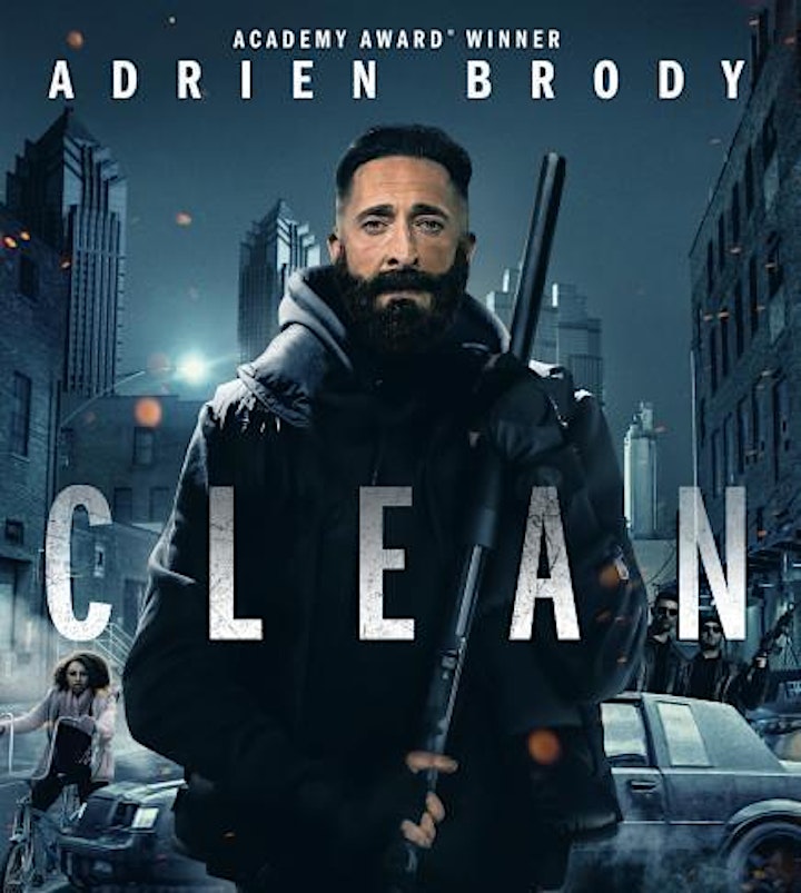 
		"Clean" Starring Academy Award Winner Adrian Brody image
