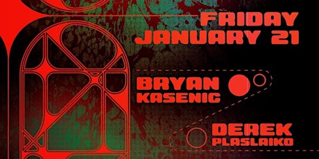 The Bunker: Bryan Kasenic + Derek Plaslaiko @ Floyd tickets
