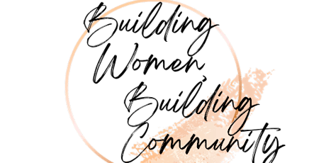 Building Women, Building Community tickets