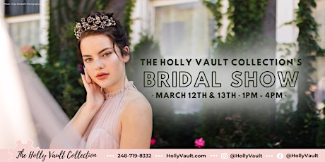 The Holly Vault Boutique Bridal Show tickets