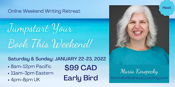 Jumpstart Your Book This Weekend Online Writing Retreat