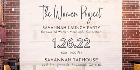 The Women Project Savannah Launch Party tickets