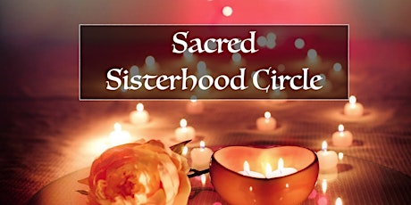 Sacred Sisterhood Circle tickets