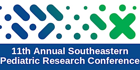 11th Annual Southeastern Pediatric Research Conference: June 3, 2022 tickets