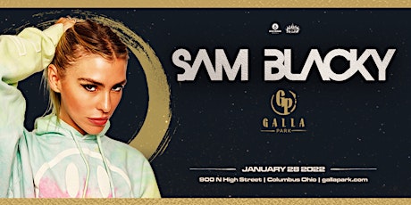 Sam Blacky / January 28 / Galla Park Steak tickets