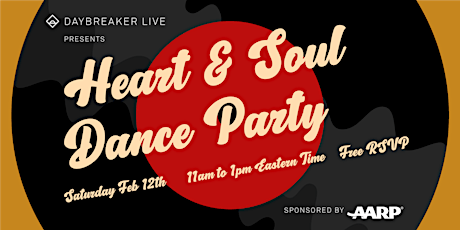 Daybreaker LIVE // Heart and Soul Dance Party billets
