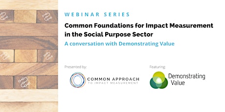 Common Foundations for Impact Measurement in the Social Purpose Sector tickets