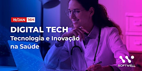 DIGITAL TECH - Tecnologia e Inovação na Saúde bilhetes