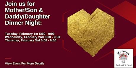 Mother/Son & Daddy/Daughter Dinner Night(s) tickets
