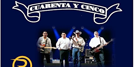 Cuarenta Y Cinco at Revel Ent. tickets