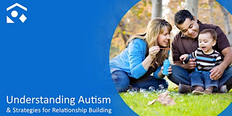 Understanding Autism & Strategies for Relationship Building tickets