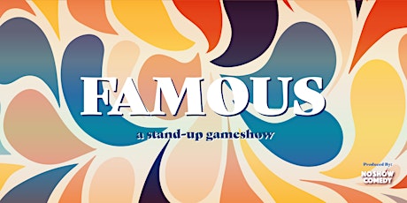 FAMOUS --  The Improv & Stand-Up Comedy Game Show at Red Stick Social! tickets