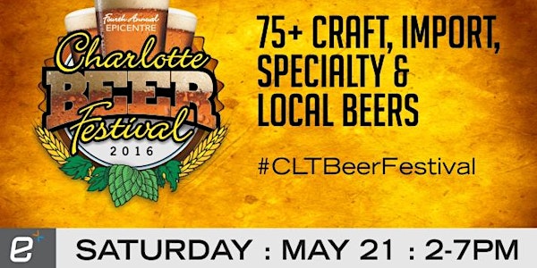 4th Annual Charlotte Beer Festival