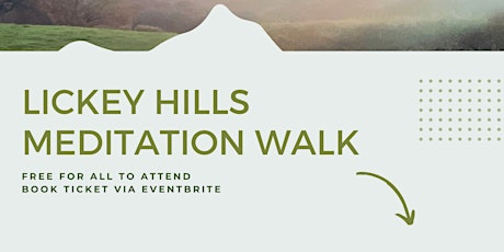 Lickey Hills Meditation Walk tickets