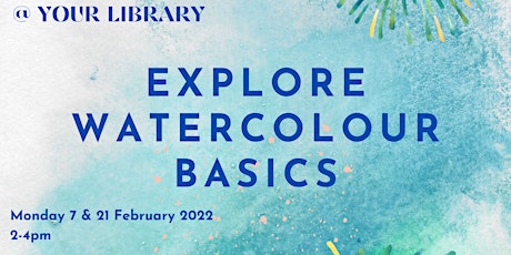 Creative Craft Connections: Explore Watercolour Basics - Bacchus Marsh tickets