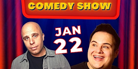 Comedy Show - January 22nd Show tickets