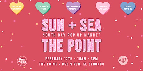 Sun & Sea Valentines Market @ The Point tickets