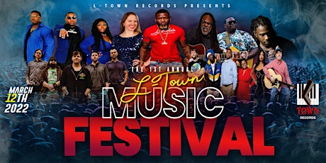 L-Town Records Presents The 1st  Annual L-Town Music Festival tickets