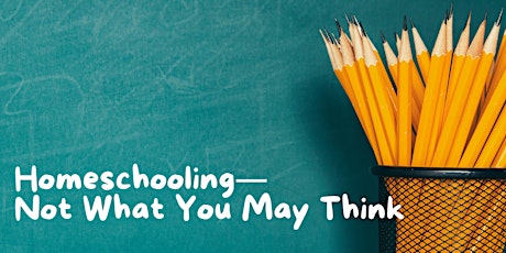 "Homeschooling—Not What You May Think" with Kathy Kuhl