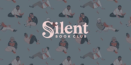 Silent Book Club Port Harcourt - January 2022 tickets