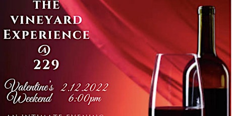 The Vineyard Experience @ 229 tickets