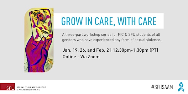 Grow in care, with care workshop series