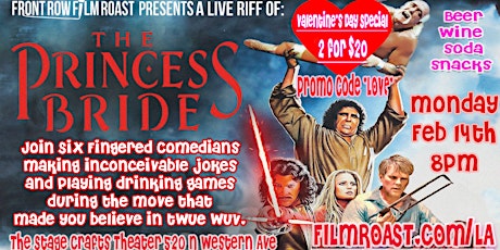 Valentine's Day Riff of 'THE PRINCESS BRIDE' tickets
