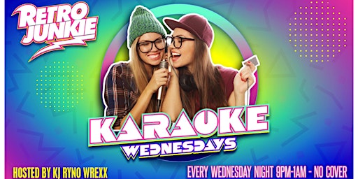 Karaoke Night Wednesdays @ Retro Junkie primary image