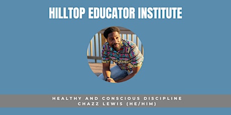 Healthy and Conscious Discipline tickets